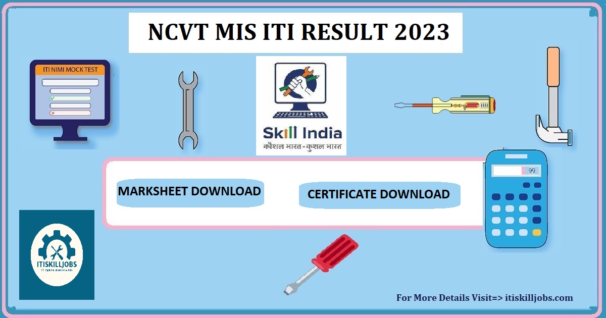 NCVT MIS 2019 ITI annual result declared at ncvtmis.gov.in